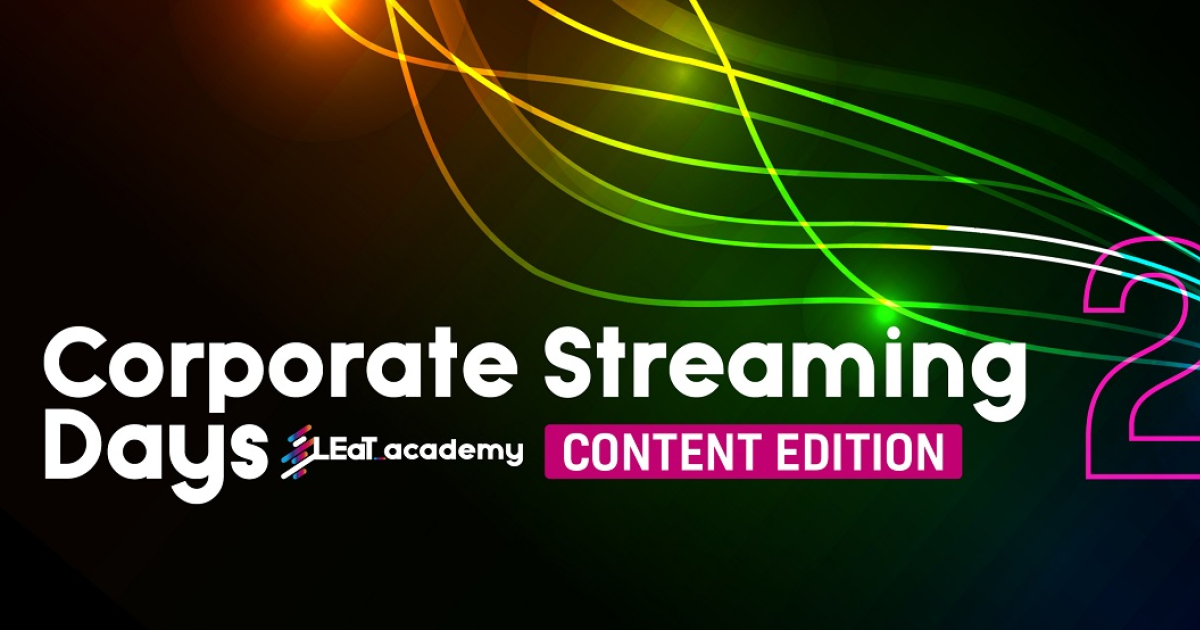Corporate Streaming Days 2: Content Edition - jetzt Ticket sichern